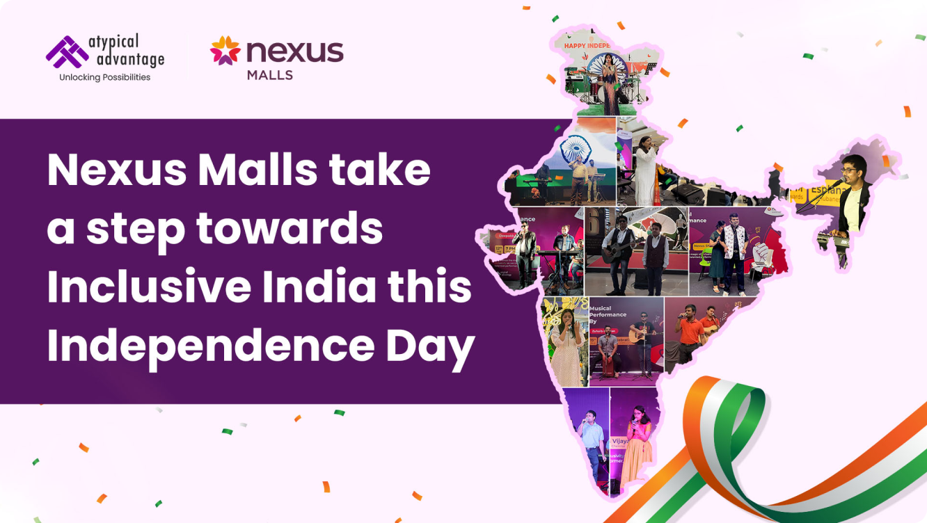 Nexus Malls and Atypical Advantage celebrates Independence Day 2023